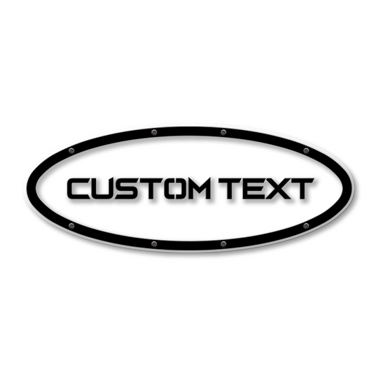 Custom Text Oval Replacement - Sharp - Fits Multiple Ford® Trucks - Fully Customizable Colors