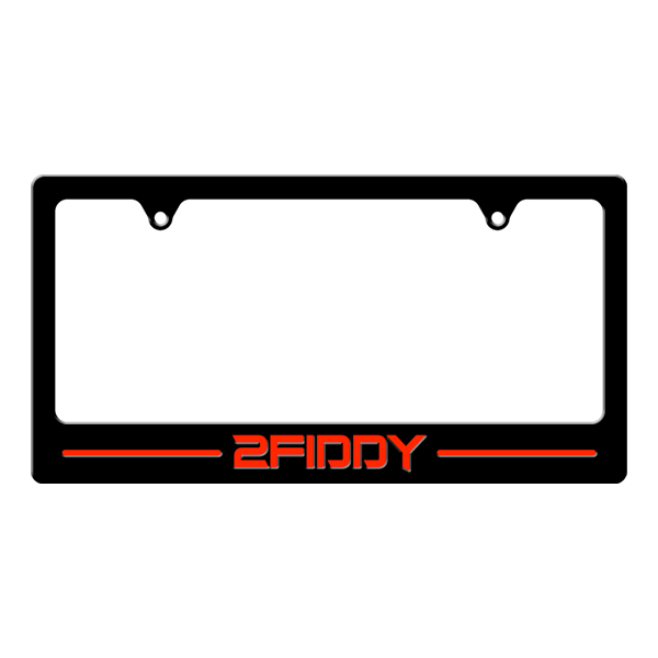 Custom 2FIDDY License Plate Border