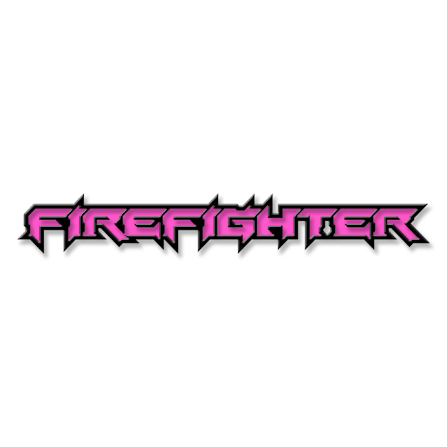 Custom Firefighter Text Emblem - Powder Coated Aluminum - Choose Your Colors