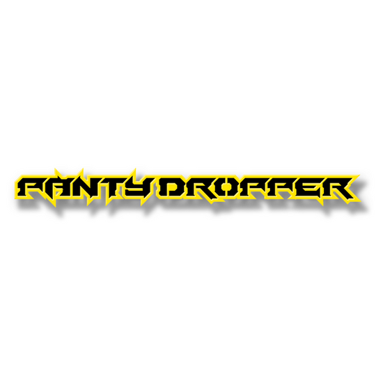 Custom Panty Dropper Text Emblem - Powder Coated Aluminum - Choose Your Colors